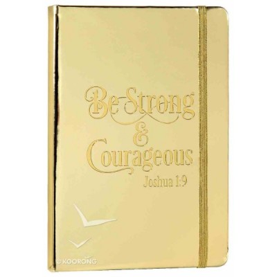 Journal:Be Strong $ Courageous Rose Gold foil