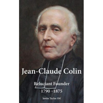 Jean-Claude Colin : Reluctant Founder