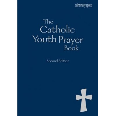 The Catholic Youth Prayer Book second ed
