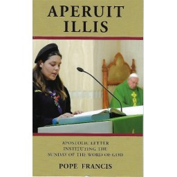 Aperuit Illis -  Instituing the Sunday of the Word of God