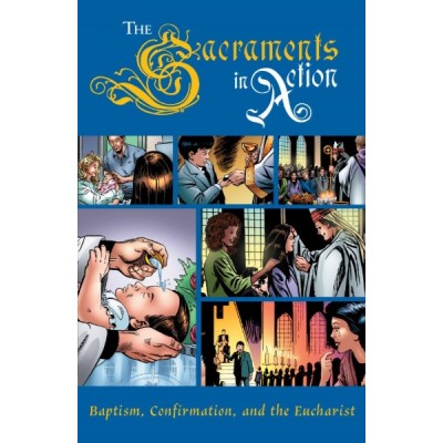 Sacraments in Action