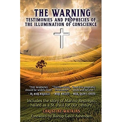 The Warning Testimonies and Prophecies of the Illumination