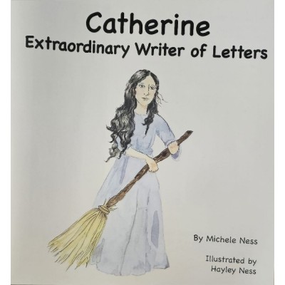 Catherine Extraordinary Writer of Letters