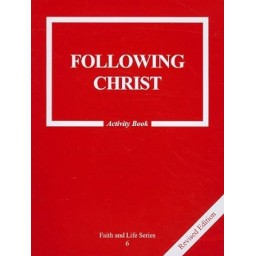 FAITH LIFE 6A Following Christ