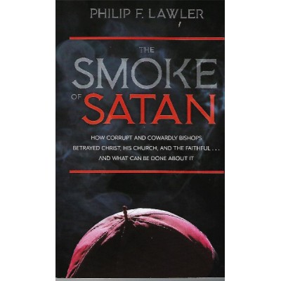The Smoke of Satan