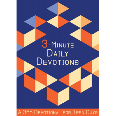 3-Minute Daily devotions for Teen guys