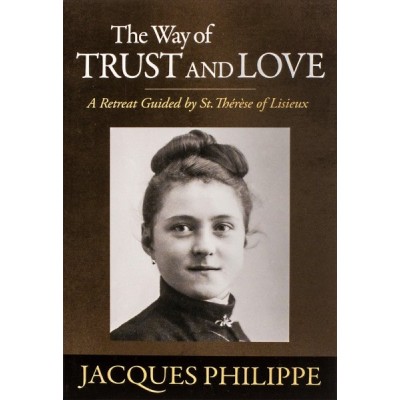 The Way of TRUST and LOVE