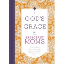 God's Grace For Expectant Moms