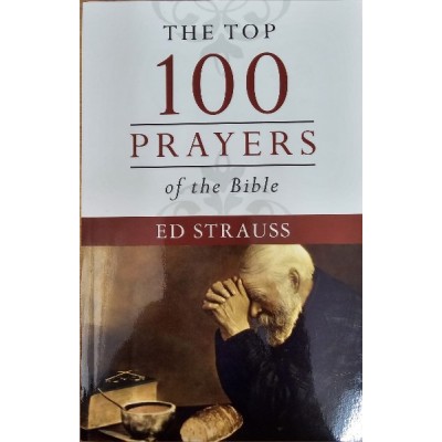 Top 100 Prayers of the Bible