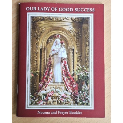 Our lady of Good Success Novena & Prayer Booklet