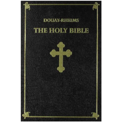 Douay-Rheims The Holy Bible
