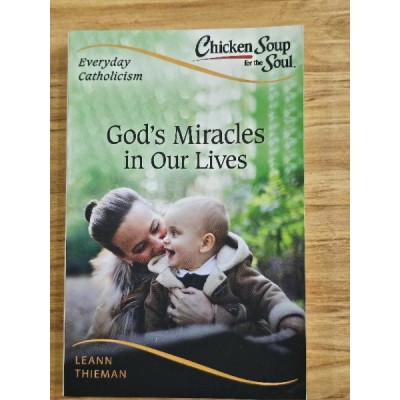 God's Miracles in Our Lives