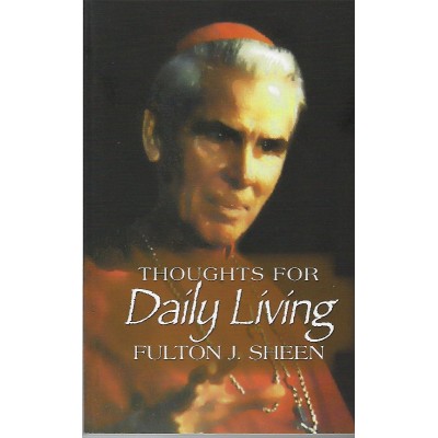 Thoughts For Daily Living