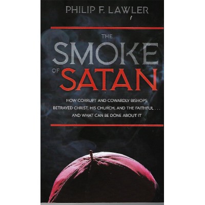 The Smoke of Satan
