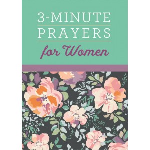 3 - Minute Prayers for Women